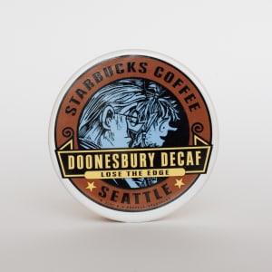 "Starbucks - Doonesbury Decaf (Duplicate)" by Garry Trudeau