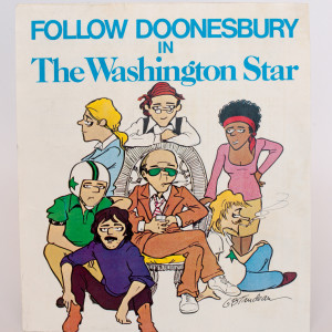 "Follow Doonesbury In The Washington Star" by Garry Trudeau 