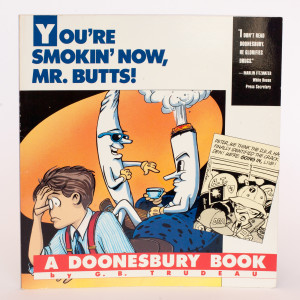"You're Smokin' Now, Mr. Butts" by Garry Trudeau