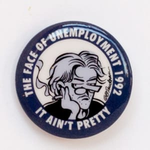"The Face Of Unemployment 1992 - It Ain't Pretty" by Garry Trudeau