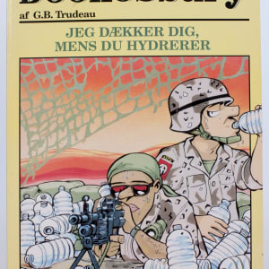 "Jeg Daekker Dig, Mens Du Hydrerer by Garry Trudeau