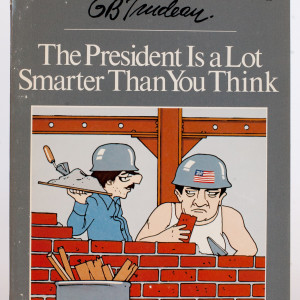 "The President Is a Lot Smarter Than You Think" by Garry Trudeau, Image 1.