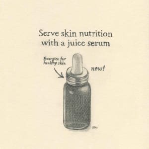 Serve Skin Nutrition with a Juice Serum