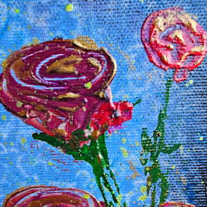Everything's Coming Up Roses by April Popko 