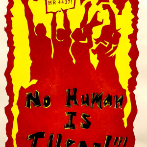 No Human Is Illegal by Manuel Fernando Rios