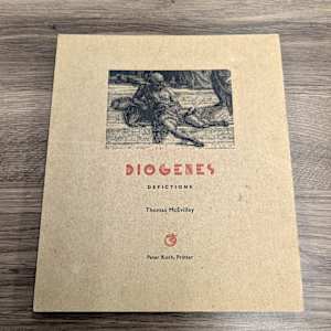 Diogenes, Defictions by Peter Koch, Stephen Braun, Thomas McEvilley, Christoper Stinehour 