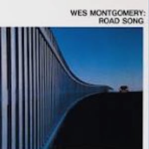 ALBUM - Wes Montgomery: Road Song, Image 2.