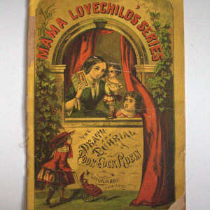 Mama Lovechild's Series: The Death and Burrial of Poor Cock Robin by McLoughlin Bros.