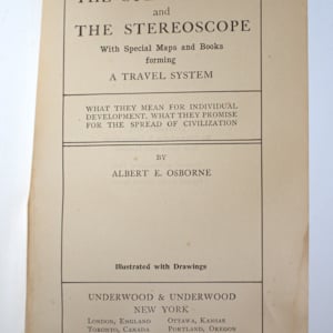 The Stereograph and the Stereoscope, with Special Maps and Books forming a Travel System by Albert E. Osborne, Image 2.