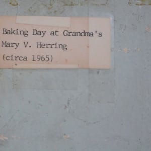 Baking Day at Grandma's by Mary Anne Vaeth Herring 
