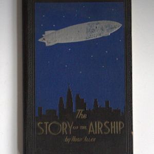 The Story of the Airship by Hugh Allen