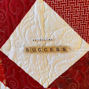 Reimagine Success by O.V. Brantley  Image: Reimagine Success Word embellished