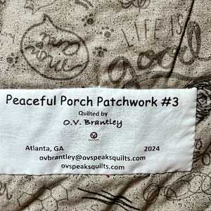 Peaceful Porch Patchwork #3 by O.V. Brantley  Image: Peaceful Porch Patchwork #3 label