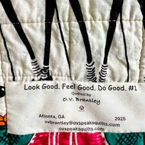 Look Good. Feel Good. Do Good. #1 by O.V. Brantley  Image: Look Good. Feel Good. Do Good #1 label