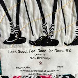 Look Good. Feel Good. Do Good. #2 by O.V. Brantley  Image: Look Good. Feel Good. Do Good. #2 label