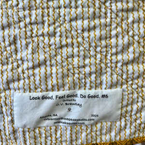 Look Good. Feel Good. Do Good #6 by O.V. Brantley  Image: Look good. Feel Good. Do Good. #6 Label