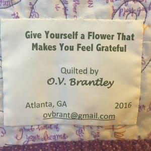 Give Yourself a Flower That Makes You Feel Grateful by O.V. Brantley 