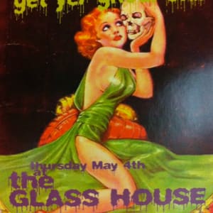 Get Your Ghoul On!: The Glass House Flyer by Unknown
