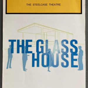 The Glass House program by Steelcase Theatre
