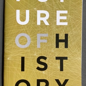 Future of History brochure by Taubman School of Architecture