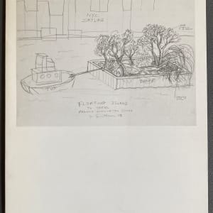 Floating Island To Travel Around Manhattan Island by Robert Smithson Whitney Museum of American Art by Robert Smithson