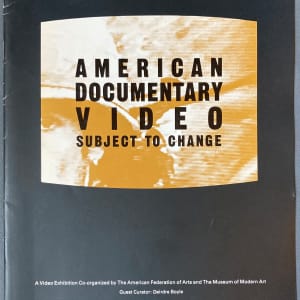 American Documentary Video: Subject to Change by Museum of Modern Art