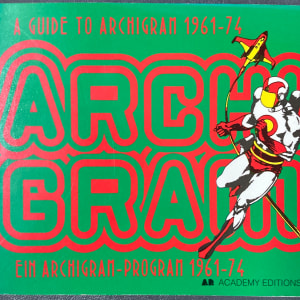A Guide to Archigram 1961-74 by Archigram