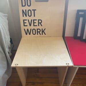Do Not Ever Work [4 Piece Chair] by Sébastian de Ganay Rikrit Tiravanija