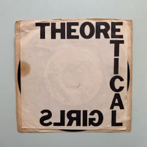 Theoretical Girls by Theoretical Girls