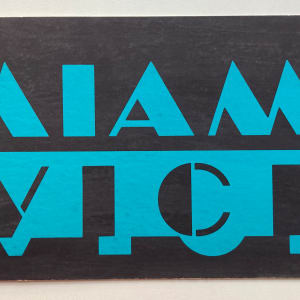 Miami Vice sign by Michael Mann
