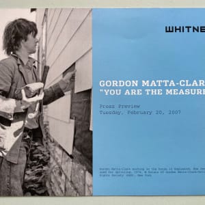 Gordon Matta-Clark "You Are The Measure" by Gordon Matta-Clark