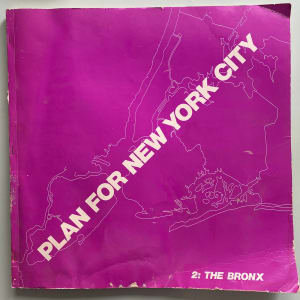 Plan for New York City: The Bronx by Plan For New York City