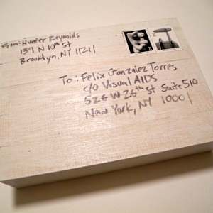 To: Felix Gonzalez Torres by Hunter Reynolds 