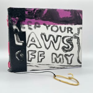 Keep Your Laws off My... by Kelly K. Pontoni
