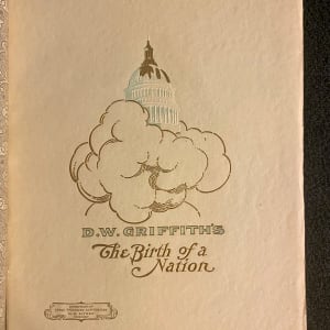 D.W. Griffith's "Birth of a Nation" Souvenir program