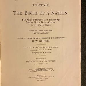 D.W. Griffith's "Birth of a Nation" Souvenir program 