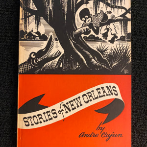 Stories of New Orleans by Andre Cajun