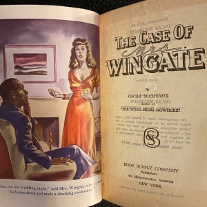 Oscar Micheaux, "The Case of Mrs. Wingate" inscribed in 1946 by Oscar Micheaux 