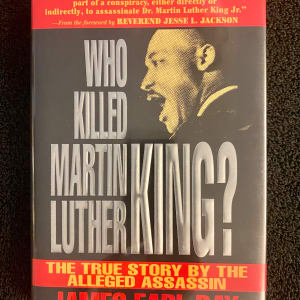 James Earl Ray "Who Killed Martin Luther King" signed by James Earl Ray