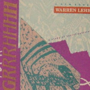 Grrrhhh: a study of social patterns by Warren Lehrer