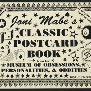 Classic Postcard Book from her Museum of Obsessions, Personalities, & Oddities by Joni Mabe