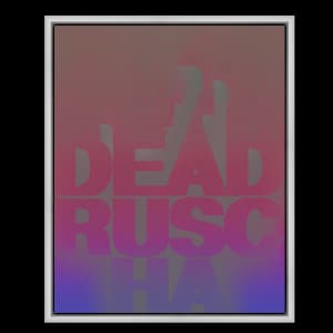DEAD RUSCHA by Chris Horner 