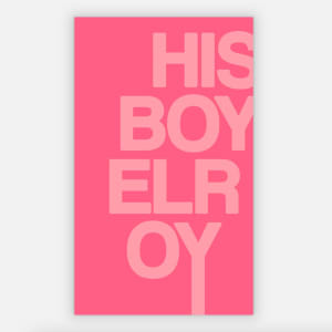 HIS BOY ELROY by Chris Horner 