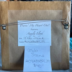 Mob Scene by Pourin’ My Heart Out - Fluid Art by Angela Lloyd 