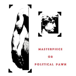 Masterpiece or Political Pawn by Craig Lacko, Image 1.