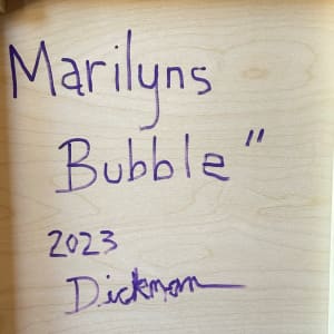 MARILYNS BUBBLE by Curtis DIckman 