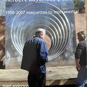 "herbert bayer sculpture: 1950-2007, maquettes to monumental" by hugo anderson
