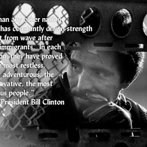 On the Border - Presidential Quotes by Bill Sandke  Image: President Bill Clinton Quote