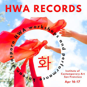 Hwa RECORDS_Workshop ICA SF by kayla tange