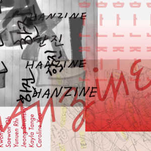Hanzine by kayla tange